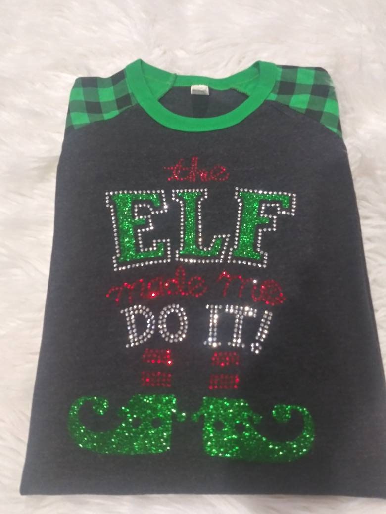 Rhinestone Christmas Womens Gift Baseball Tshirt  "Elf Made Me Do It"