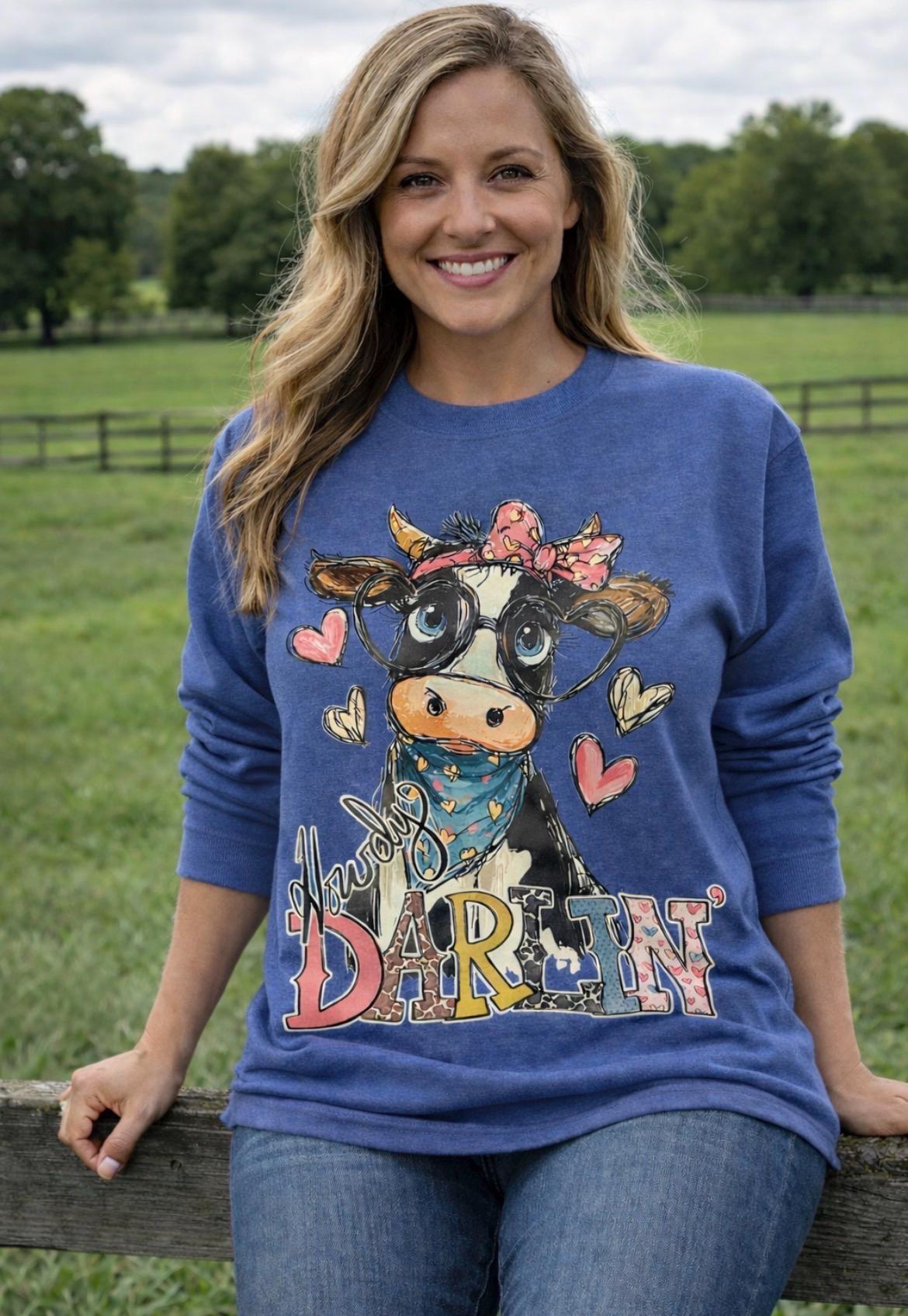 Howdy Darlin’ Sweatshirt | Farmlife | Cow