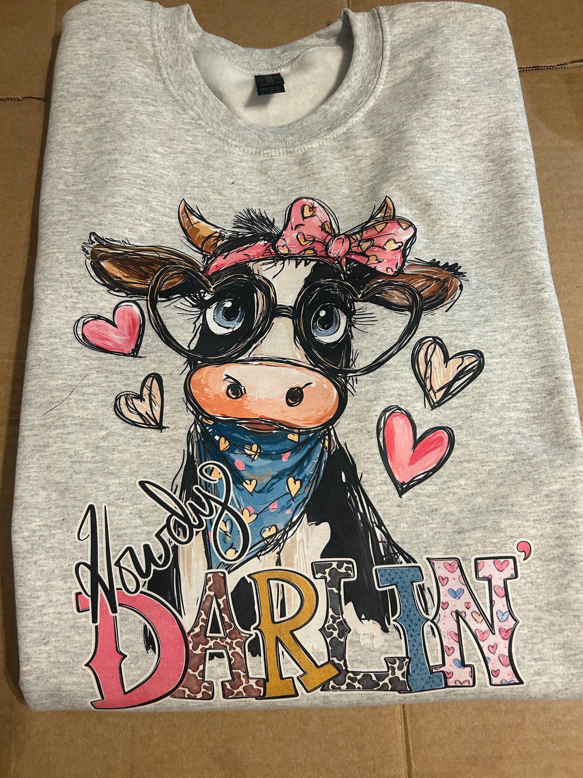 Howdy Darlin’ Sweatshirt | Farmlife | Cow